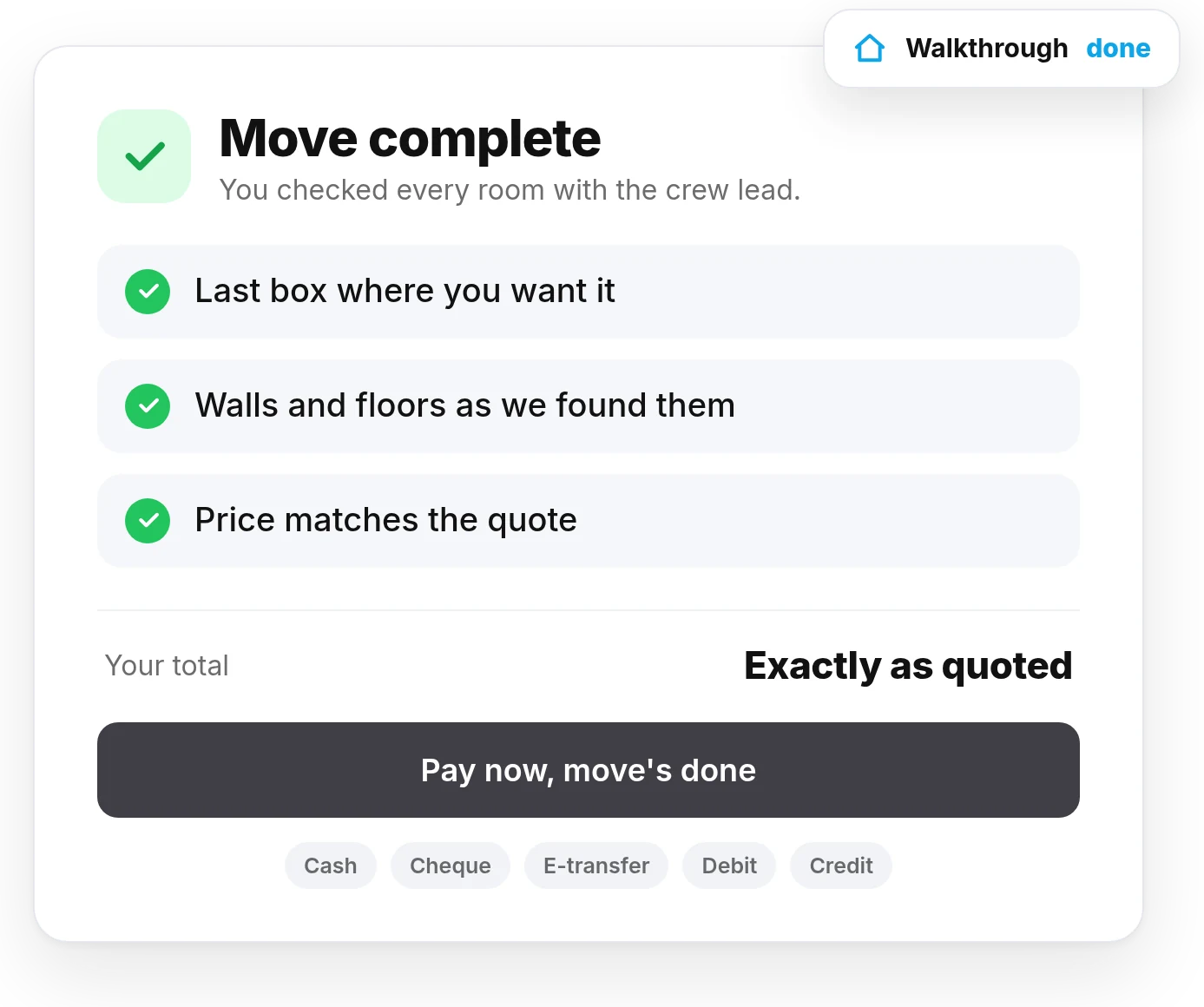 Move complete checklist showing the walkthrough is done and the total matches the quote before payment